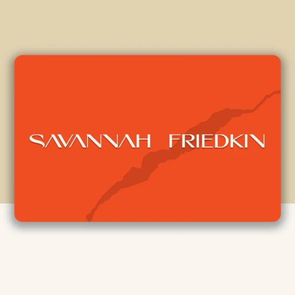 Savannah Friedkin Gift Card